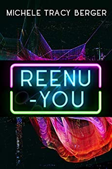 Reenu-You by Michele Tracy Berger